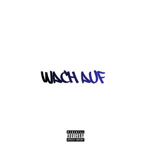 Wach Auf