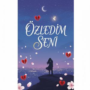 Özledim seni