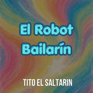 El Robot Bailarín