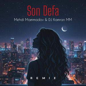 Son Defa (Remix)
