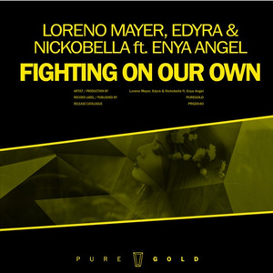 Fighting On Our Own (Original Mix)