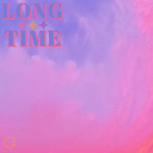 Long Time