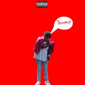 Dummy! (feat. zxn)