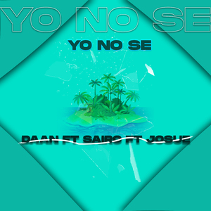 Yo No Se