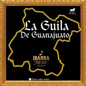 LA GUILA DE GUANAJUATO (IBARRA MG)