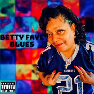 Betty Faye Blues