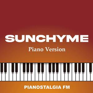 Sunchyme (Piano Version)