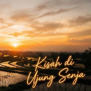 Kisah Di Ujung Senja