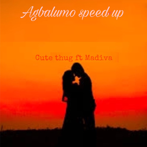 Agbalumo (Speed Up version)