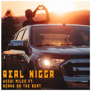 Real Nigga