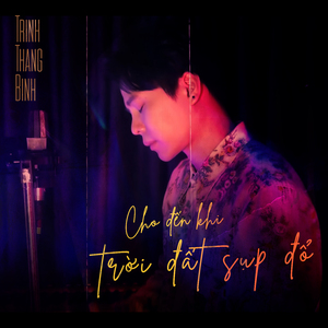 Cho Đến Khi Trời Đất Sụp Đổ