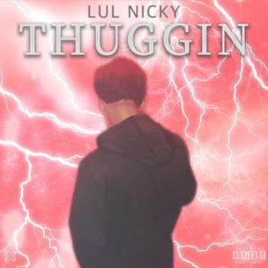 Thuggin