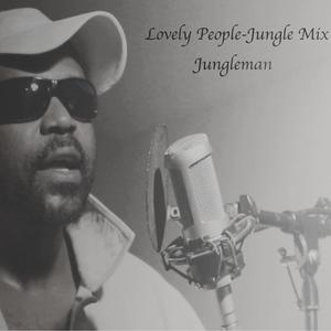 Lovely People (Jungle Mix)
