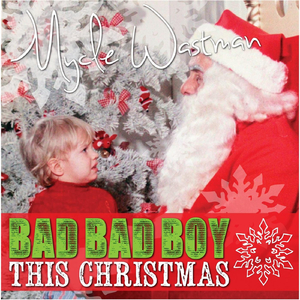 Bad Bad Boy This Christmas