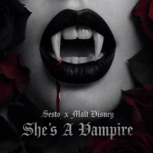 She's A Vampire