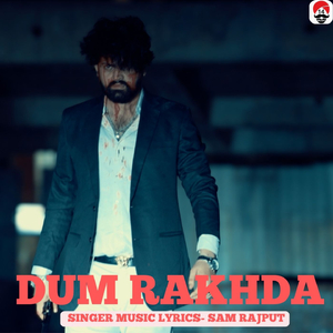 DUM RAKHDA