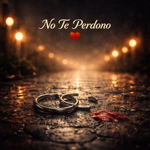 No Te Perdono
