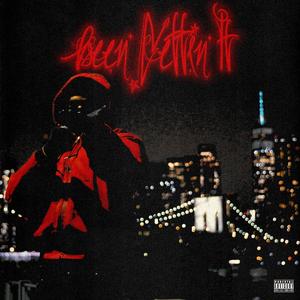 Lino -Been Gettin it