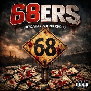 68ers (feat. King Chollo)