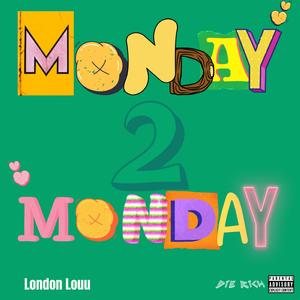 Monday2Monday (feat. Vinny Schuetz, Javo & Yakstevo)