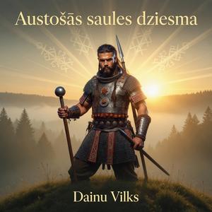 Austošās Saules dziesma