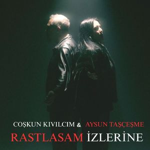 Rastlasam İzlerine