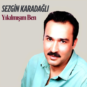 Yıkılmışım Ben