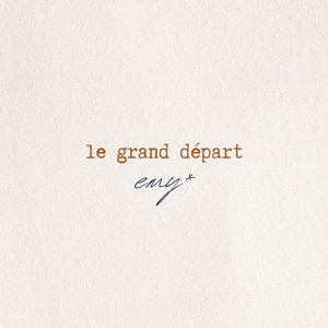Le grand départ