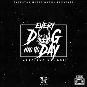 Every Dog Has Its Day (feat. BGZ)