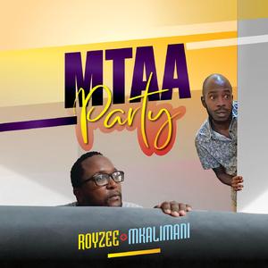 Mtaa party (feat. Mkalimani)