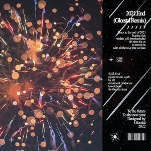 2021.End(Glorstal Remix)