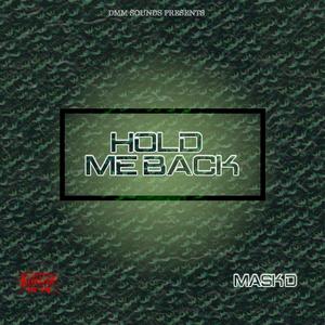 Hold Me Back