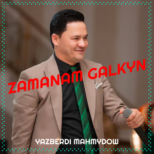 Zamanam Galkyn