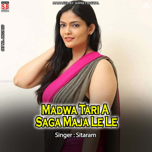 Madwa Tari A Saga Maja Le Le