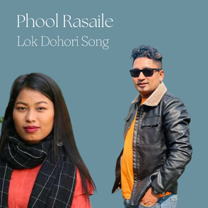 Phool Rasaile Lok Dohori Song (Acoustic Version)