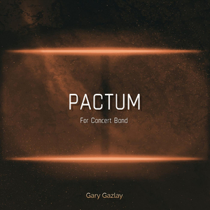 Pactum (For Concert Band)