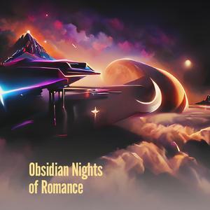 Obsidian Nights of Romance