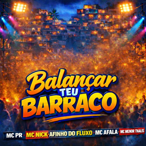 Balançar Teu Barraco