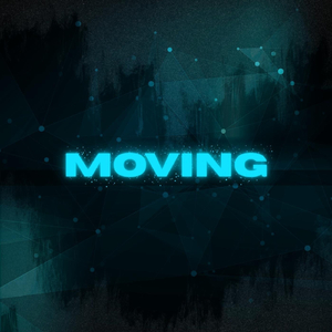 Moving