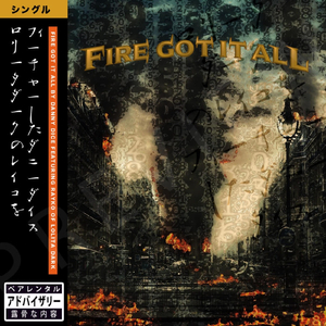 Fire Got It All (feat. Rayko of Lolita Dark)