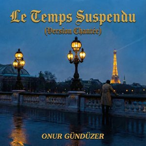 Le temps suspendu (Version chantée)