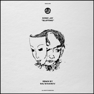 Bluffing (Sal'm Raisov Remix)