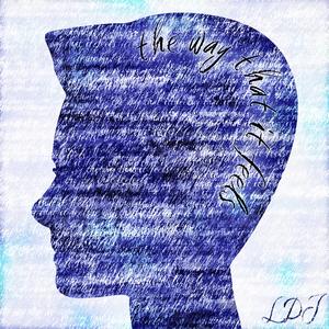 the way that it feels