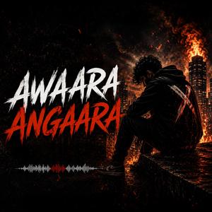 Awaara Angaara