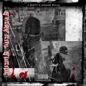 Sacrificial Suicide (feat. J Dirty & Xtra Overdoze)