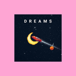 Dreams (Extended Version)