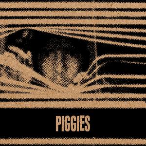 Piggies