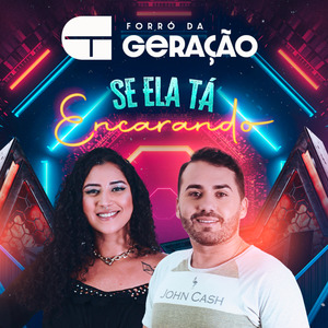 Se Ela Tá Encarando