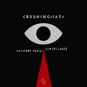 Surveillance (Kathcorp Remix)