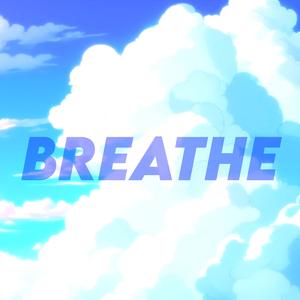 Breathe